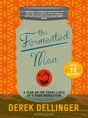 cover image of The Fermented Man